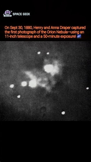 The First-Ever Photo of the Orion Nebula! 🌌📸
