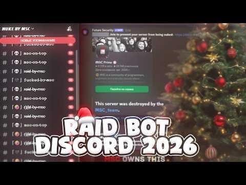 RAID BOT DISCORD ONLINE AND NUKE BOT WORKING 2026