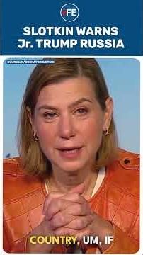 ‘There’s a Clear Red Line’ | Elissa Slotkin WARNS Over Don Jr.’s Russian Oligarch Wedding Gift