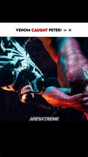 Venom Caught Peter! 💀🕷️