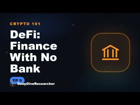 Episode 09: DeFi: Finance With No Bank