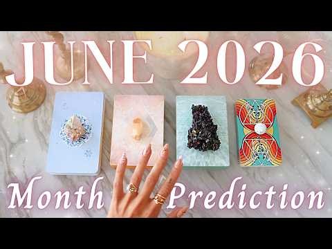 Your JUNE 2026 Month Prediction • PICK A CARD • See Your Future