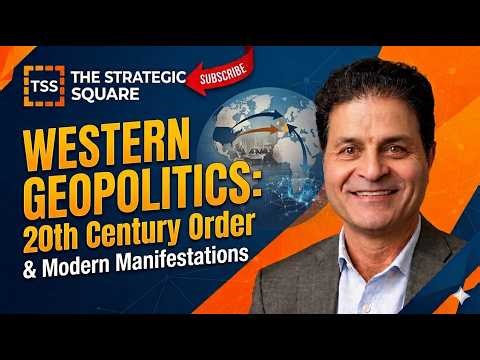 Western Geopolitics & Modern Manifestations