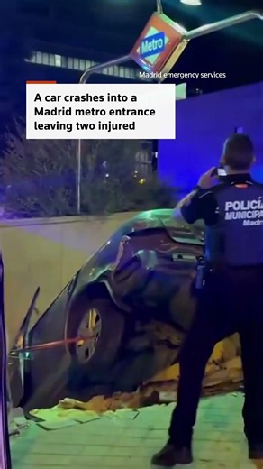 Car crashes into Madrid metro entrance