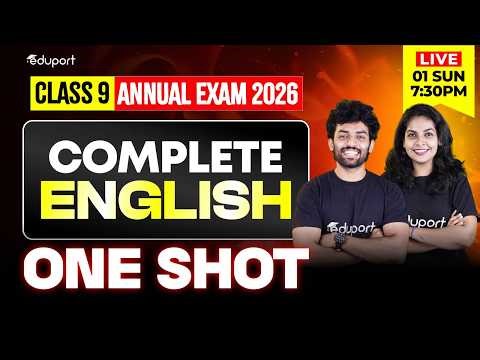 Class 9 English Complete Chapters in Oneshot | Full Chapter Revision