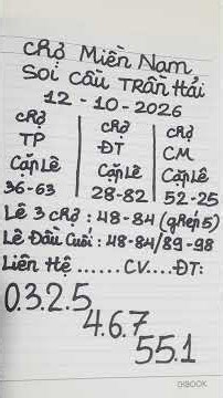TRẦN HẢI SOI CẦU MIỀN NAM SOI NGÀY 12/10/2026 #xsmn