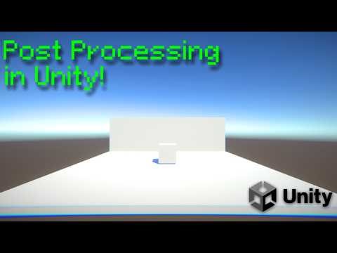How To Use Unity Post Processing! - Tutorial