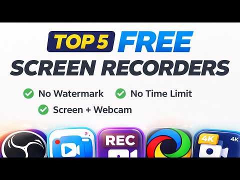 5 Best Free Screen Recorders for PC & Laptop in 2026 (No Watermark, No Limit)