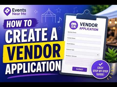 How To Create Vendor Application for Your Event