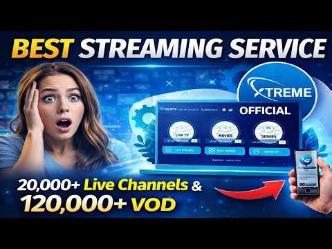 Xtreme HD IPTV Review 2026 🔥 Best Streaming Service