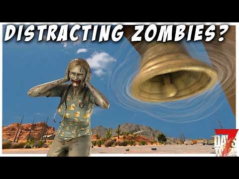 Distracting Zombies with NOISE! What Works in 7 Days To Die?