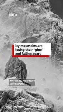 Why are icy mountains falling apart? - BBC World Service #shorts