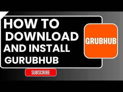 How to Download & Install Grubhub App (Easy Food Ordering Guide 2026)