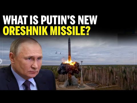 Oreshnik Missile: Russia’s New Hypersonic Missile Explained | Types, Speed, and Strike Power
