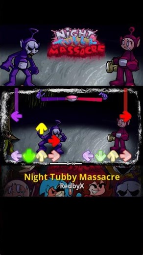 "My DownFall" Night Tubby Massacre