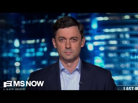 Sen. Ossoff: 'Mighty wave' building to check 'corrupt' Trump administration