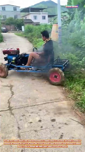 The Art of Testing Modified Vehicle Performance in the Countryside