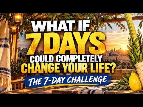 What If 7 Days Could Completely Change Your Life?