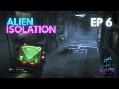 Alien: Isolation | Episode 6 (No Commentary)