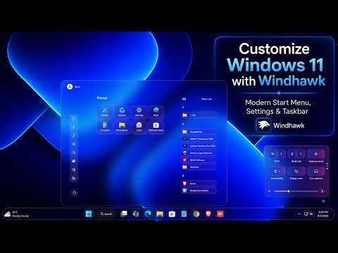 Customize Windows 11 with Windhawk | Modern Start Menu, Settings & Taskbar