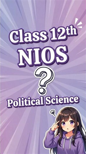 🔥 NIOS Class 12 Political Science | Best Notes & Tips! #Shorts