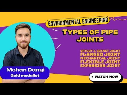Types of Pipe Joints in Environmental Engineering | Water Distribution System | Water Supply Engg.