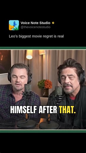 Leo's biggest movie regret is real