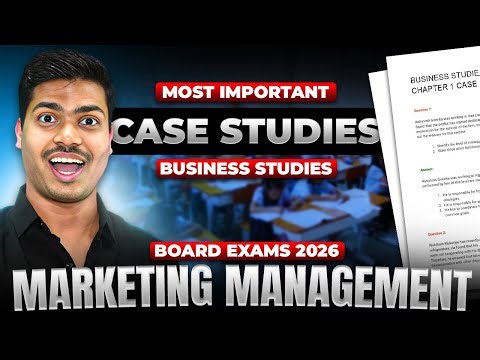 Most Important Case studies & PYQ's | Marketing Management Class 12 Business studies Board 2026#cbse