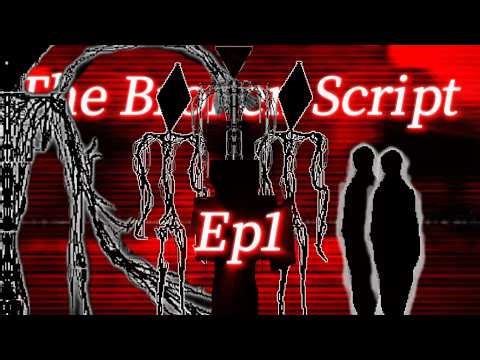 Playing The Broken Script Ep1