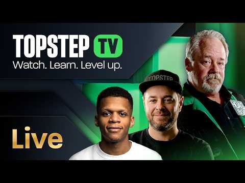 Topstep TV Live Futures Day Trading: My Position vs. the World ft. Frances Newton (6/25/26)