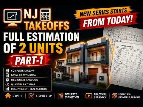FULL ESTIMATION OF 2 UNITS | PART-1 | Material Takeoff & Quantity Surveying Tutorial