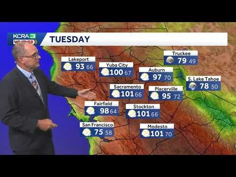 NorCal forecast: Triple digit heat hits Tuesday, Wednesday