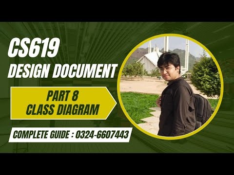 CS619 Design Document Complete Guide Fall 2025 || Part 8 || Class Diagram
