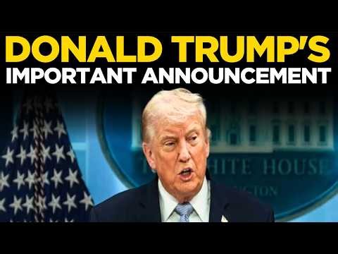 Donald Trump LIVE: Trump's Stunning Announcement | Trump Latest News LIVE | US News | White House