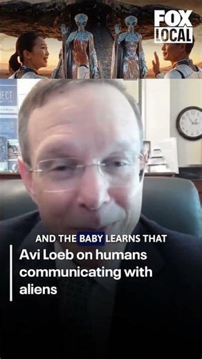 Why talking to aliens won't be like the movies, according to Avi Loeb