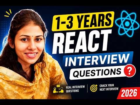 React JS Interview Questions for 1-3 Years Experience | Real Interview Questions (2026) 🚀 ⭐