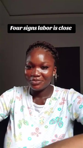 Four Key Signs That Labor Is Approaching