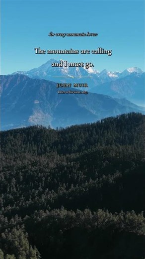 The Mountains Are Calling | John Muir #shorts