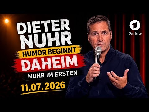 😂 Dieter Nuhr – Humor beginnt daheim | Nuhr im Ersten 11.07.2026