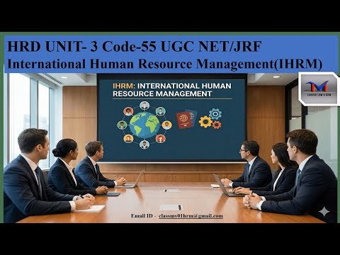 IHRM Complete Revision | Morgan's Model, EPRG & Bartlett-Ghoshal | UGC NET Code 55 | JRF