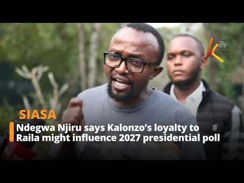 Ndegwa Njiru says Kalonzo’s loyalty to Raila might influence 2027 presidential poll