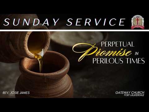 Perpetual Promise in Perilous Times | Sunday Service | Join Us Live