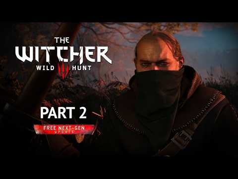 The Witcher 3 Next-Gen - Part 2: The Emperor's Contract & Into Velen | Gameplay Walkthrough
