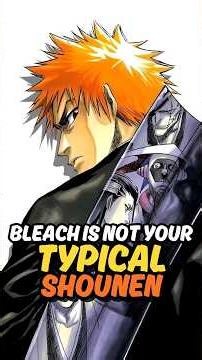 Why Bleach Feels Different from Other Shounen Anime #anime #shorts #bleach