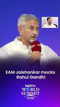 Jaishankar Takes Swipe At Rahul Gandhi: 'We're Adults, Let's Talk Like Adults' | NDTV World Summit