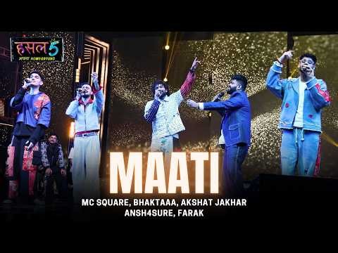MAATI | MC Square, Bhaktaaa, Akshat Jakhar, Ansh4sure, Farak | Hustle 5 Apna Homeground