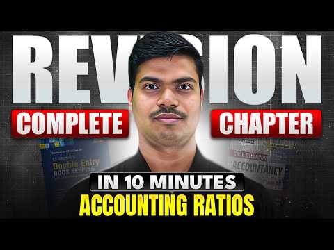 Accounting Ratios | Complete Chapter Revision in 10 Minutes | Class 12 Board exam 2026