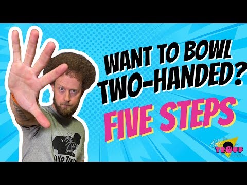 “Kyle Troup: 5 Steps to Start Bowling Two-Handed (FAST)”