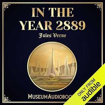 In the Year 2889 Audiobook by Jules Verne