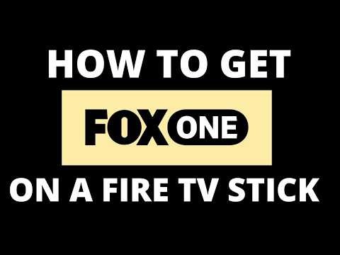 How To Get Fox One on a Fire TV Stick